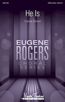 He Is by Simon Carlos for SATB a cappella