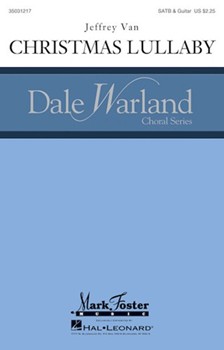 Christmas Lullaby by Van Jeffrey for SATB/guit