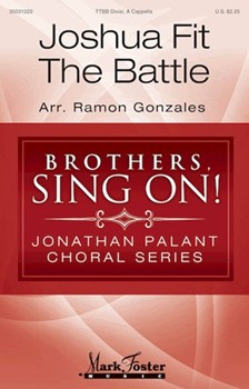 Joshua Fit the Battle by - Gonzales Ramon - for TTBB a cappella (Trad. Spiritual)