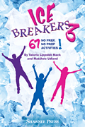 IceBreakers 3 [music education] music acti