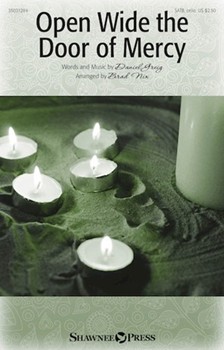 Open Wide the Door of Mercy by Greig Daniel - Nix Brad - for SATB and Piano
