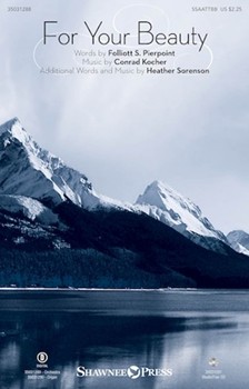 For Your Beauty by Kocher Conrad - Sorenson Heather - Folliott Pierpoint for SSAATTBB