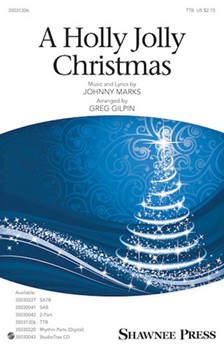Holly Jolly Christmas by Marks Johnny - Gilpin Greg - for TTB and Piano