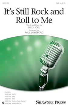 It's Still Rock and Roll to Me by Joel Billy - Langford Paul - Joel Billy for SAB and Piano