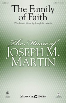 Family of Faith by Martin Joseph M for SATB and Piano