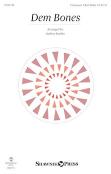 Dem Bones [choral unison/2-part] Snyder