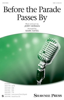 Before the Parade Passes By by Herman Jerry - Hayes Mark - Hello Dolly for SAB and Piano