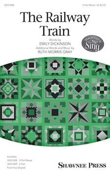 Railway Train by Gray Ruth Morris Emily Dickinson for 3-Part Mixed and Piano