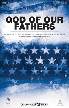 God of Our Fathers by Warren George W - McDonald Mary - Daniel Crane Roberts for StudioTrax