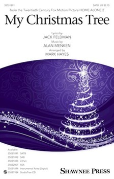 My Christmas Tree by Menken Alan - Hayes Mark - Jack Feldman for SATB and Piano