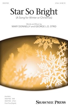 Star So Bright - A Song for Winter or Christmas by Donnelly and Strid for 2-Part and Piano
