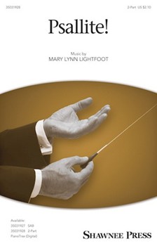 Psallite by Lightfoot Mary Lynn for 2-Part and Piano