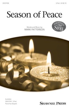Season of Peace by Patterson Mark for 2-Part and Piano