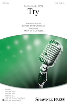 Try by busbee and West Ben - O'Connell Ryan - Pink for SAB and Piano