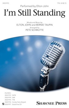 I'm Still Standing by John and Taupin - Schmutte Pete - Elton John for TTB and Piano