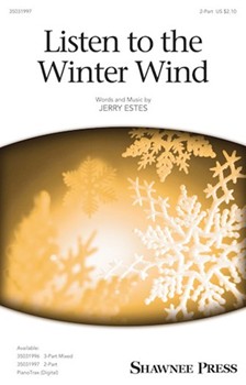 Listen to the Winter Wind by Estes Jerry for 2-Part and Piano