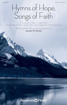 Hymns of Hope Songs of Faith by Various - Martin Joseph M - Various for SATB and Piano