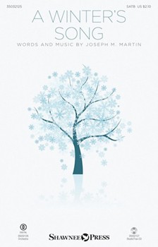Winter's Song by Martin Joseph M for SATB and Piano