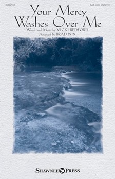 Your Mercy Washes Over Me by Bedford Vicki - Nix Brad - for SAB and Piano