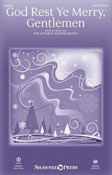 God Rest Ye Merry Gentlemen by - Sorenson Heather - for SATB and Piano (Trad English Carol)