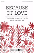 Because of Love [choral unison/2-part]