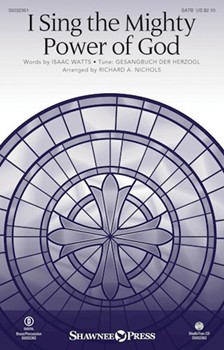 I Sing the Mighty Power of God by - Nichols Richard - for Studiotrax