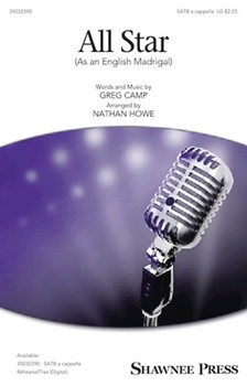 All Star ( as An English Madrigal ) by Camp Greg - Howe Nathan - Smash Mouth for SATB a cappella