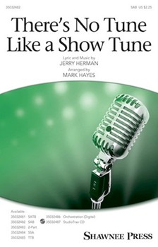 There's No Tune Like a Show Tune by Herman Jerry - Hayes Mark - for SAB and Piano