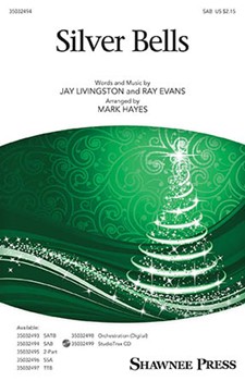 Silver Bells by Evans Ray - Hayes Mark - for SAB and Piano