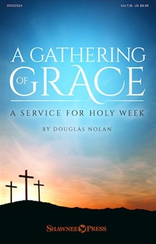 Gathering of Grace by Nolan Douglas for Listening CD