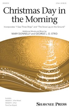Christmas Day In The Morning by - Donnelly Mary - for 2-Part and Piano