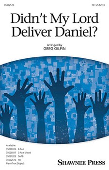 Didn't My Lord Deliver Daniel by - Gilpin Greg - for TB and Piano
