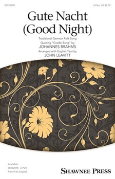 Gute Nacht (Good Night) by Brahms Johannes - Leavitt John - for 2-Part and Piano