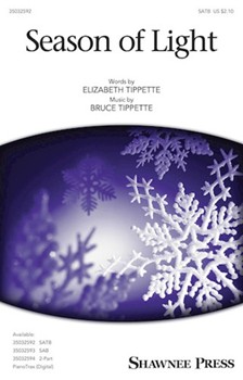 Season of Light by Tippette Bruce W for SATB and Piano