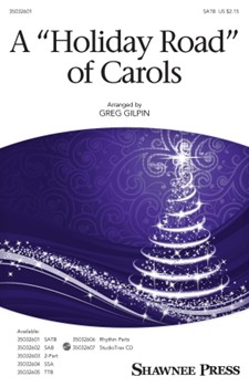 Holiday Road Of Carols by - Gilpin Greg - Buckingham Lindsey for SATB and Piano