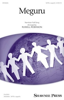 Meguru by - Robinson Russell L - for SATB a cappella