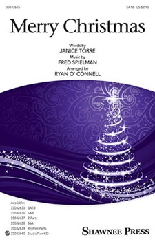 Merry Christmas by Spielman Fred - O'Connell Ryan - for SATB and Piano