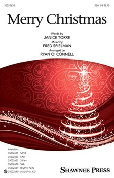 Merry Christmas by Spielman Fred - O'Connell Ryan - for SSA and Piano