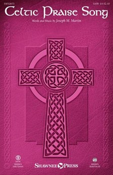 Celtic Praise Song by Martin Joseph M for Studiotrax CD