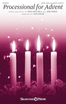 Processional for Advent by Mitchell and Paige - Paige Jon - for SATB and Children's Choir
