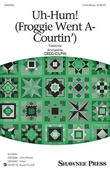 Uh-hum ( Froggie Went A-Courtin ) by - Gilpin Greg - for Accompaniment CD