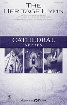 Heritage Hymn by - Sorenson Heather - for SATB