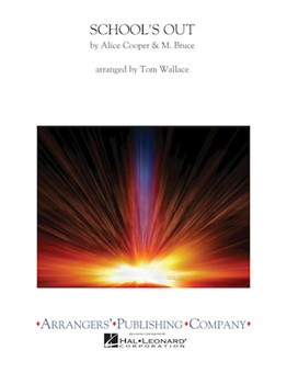 School's Out by - Wallace Tom - for Concert Band