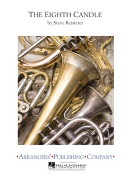Eighth Candle by Reisteter Steve - Reisteter Steve - for Concert Band
