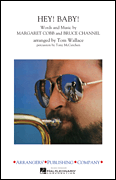 Hey! Baby! - Marching Band Arrangement