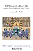Shake a Tail Feather - Marching Band Arrangement