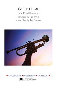 Goin' Home by - Wren - for Marching Band