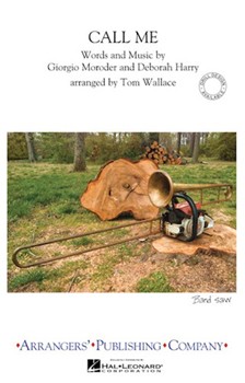 Call Me by - Wallace Tom - for Marching Band