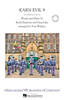 Karn Evil 9 (1st Impression Part Ii) by - Wallace Tom - for Marching Band