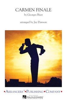 Carmen Finale by Bizet Georges - Dawson Jay - for Marching Band